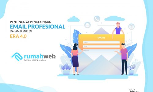 PENTINGNYA PENGGUNAAN EMAIL PROFESIONAL DALAM BISNIS DI ERA 4.0