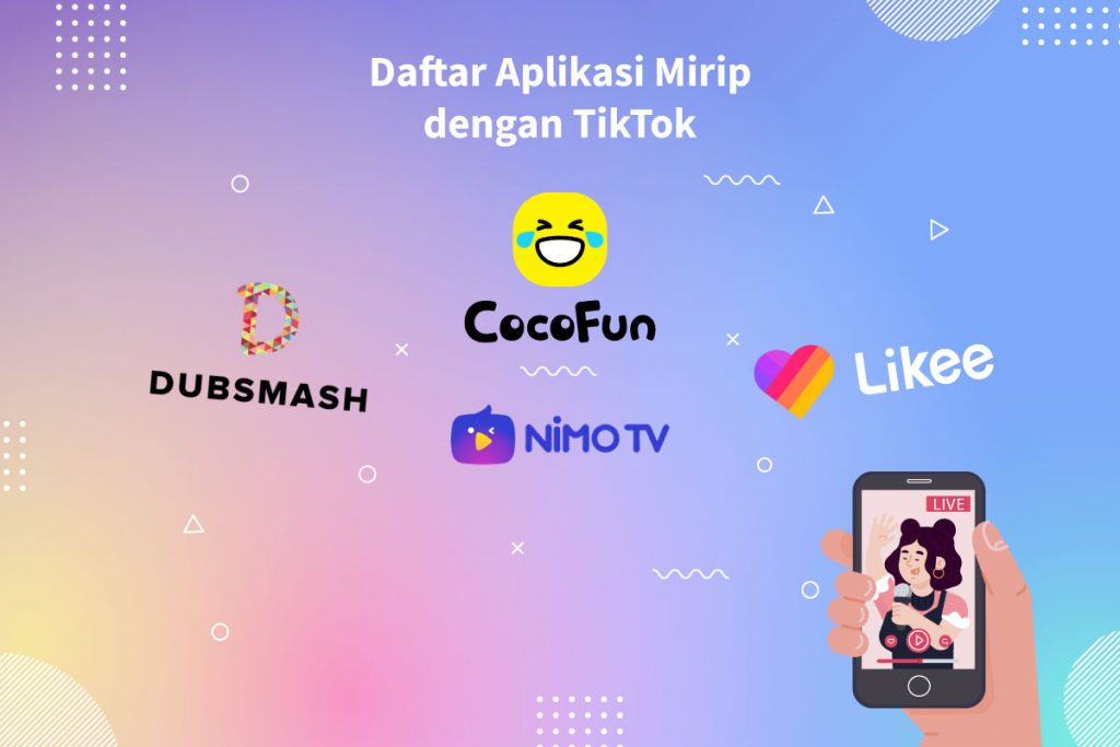 Beberapa Aplikasi Mirip TikTok atau yang Memiliki Fitur Sejenis